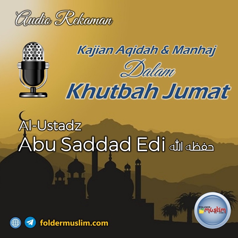 khutbah-ust-abu-saddad-edi